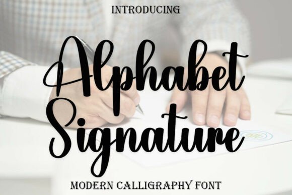 Alphabet Signature: A Review of a Font Built for Modern Campaigns