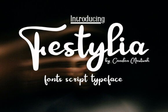 Festylia Font Review: A Soft Script with Unique Character