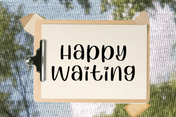 Happy Waiting: A Modern Script Font for Campaigns That Need Elegance