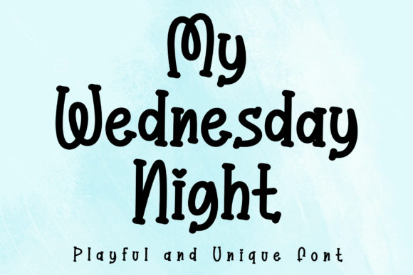 My Wednesday Night Font: The Quirky Typeface That Built My Brand