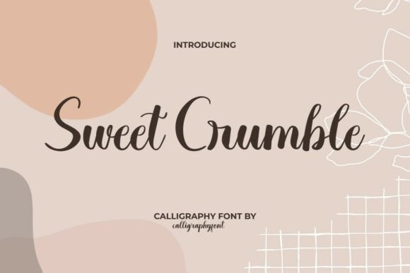 Sweet Crumble Font Review for Marketing Campaigns