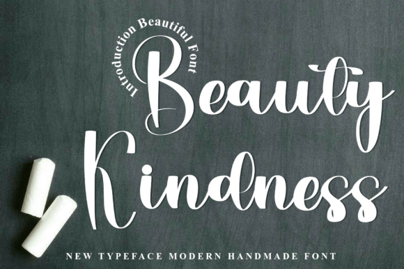 Using Beauty Kindness Font for Standout Campaign Graphics